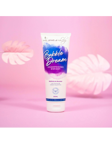 Shampoing Bubble DREAM - Les secrets de Loly